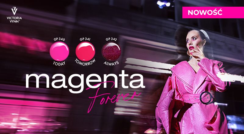 Magenta Forever<br>Nowa kolekcja Gel Polish - VICTORIA VYNN